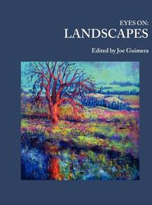 Eyes on: Landscapes edito da Blaze Hill Press