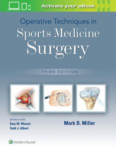 Operative Tech Sport Medicine Surg 3e di Miller edito da Lippincott Williams & Wilkins