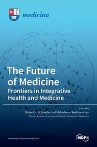 The Future of Medicine edito da MDPI AG