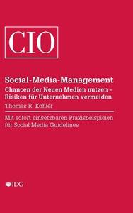 Social Media Management di Thomas R. Köhler edito da IDG Business Media GmbH