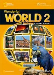 Wonderful World 2 di Katy Clements, Michele Crawford, Katrina Gormley, Jennifer Heath edito da Cengage Learning, Inc