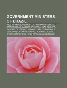 Government ministers of Brazil di Books Llc edito da Books LLC, Reference Series