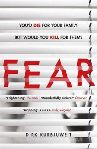 Fear di Dirk Kurbjuweit edito da Orion Publishing Co