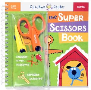 The Super Scissors Book [With Snaggle Tooth Scissors & Straight Scissors] di Klutz Press edito da Chicken Socks