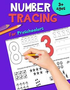 Number Tracing for Preschoolers: Number Tracing Book for Preschoolers, Number Tracing Books for Kids Ages 3-5, Number Tracing Workbook, Number Writing di Inspire Publications edito da Createspace Independent Publishing Platform
