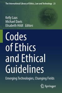 Codes of Ethics and Ethical Guidelines edito da Springer International Publishing