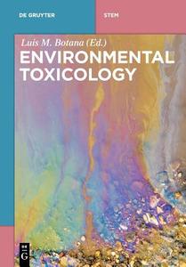 Environmental Toxicology edito da Gruyter, Walter de GmbH