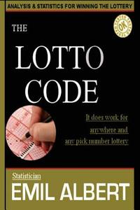 The Lotto Code di Emil Albert edito da Lotto Code