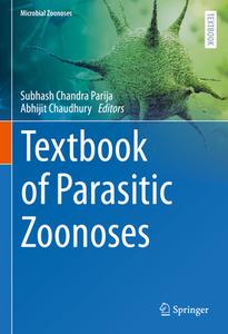 Textbook Of Parasitic Zoonoses edito da Springer Verlag, Singapore