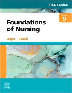 Study Guide for Foundations of Nursing di Kim Cooper, Kelly Gosnell edito da ELSEVIER