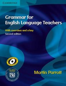 Grammar for English Language Teachers di Martin Parrott edito da Cambridge University Press