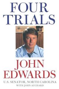 Four Trials di John Edwards edito da SIMON & SCHUSTER