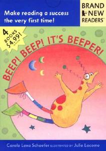 Beep! Beep! It's Beeper!: Brand New Readers di Carole Lexa Schaefer edito da Candlewick Press (MA)