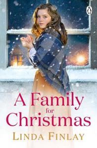A Family For Christmas di Linda Finlay edito da Penguin Books Ltd