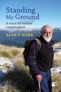 Standing My Ground di Alan Mark edito da Otago University Press