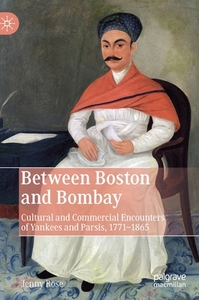 Between Boston And Bombay di Jenny Rose edito da Springer Nature Switzerland Ag