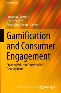 Gamification and Consumer Engagement edito da Springer International Publishing