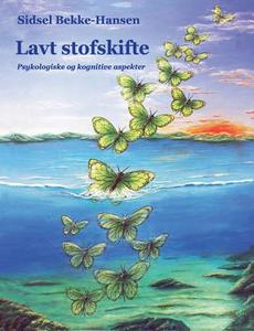 Lavt Stofskifte di Sidsel Bekke-Hansen edito da Books On Demand