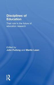 Disciplines of Education di John Furlong edito da Taylor & Francis Ltd