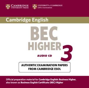 Cambridge Bec Higher 3 Audio Cd di Cambridge ESOL edito da Cambridge University Press