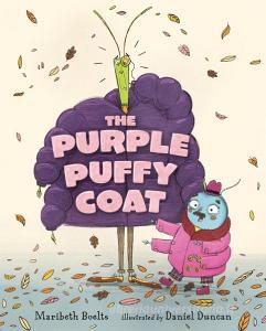 The Purple Puffy Coat di Maribeth Boelts edito da Walker Books Ltd