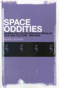 Space Oddities di Marie Lathers edito da BLOOMSBURY 3PL