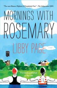Mornings with Rosemary di Libby Page edito da SIMON & SCHUSTER