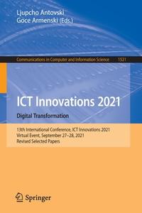 ICT Innovations 2021. Digital Transformation edito da Springer International Publishing