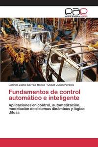 Fundamentos de control automático e inteligente di Gabriel Jaime Correa-Henao, Óscar Julián Pereira edito da EAE