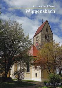 Wiggensbach: Kirchen Der Pfarrei di Rudolf Geiss edito da Schnell & Steiner