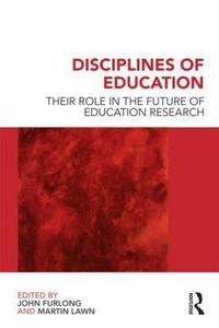 Disciplines of Education edito da Taylor & Francis Ltd