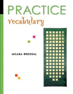 Practice: Vocabulary di Milada Broukal edito da HEINLE & HEINLE PUBL INC