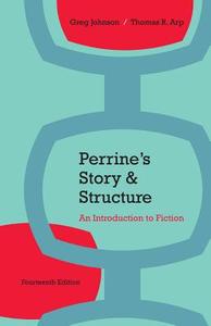 Perrine S Story and Structure di Thomas R. Arp, Greg Johnson edito da Wadsworth Publishing