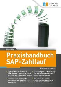 Praxishandbuch SAP-Zahllauf di Marc Müller edito da Espresso Tutorials GmbH