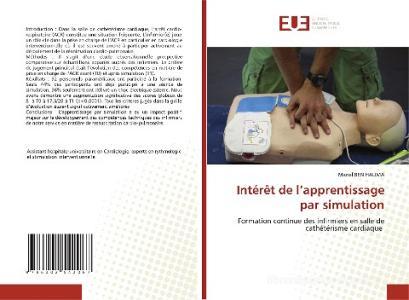 Intérêt de l'apprentissage par simulation di Manel Ben Halima edito da Éditions universitaires européennes