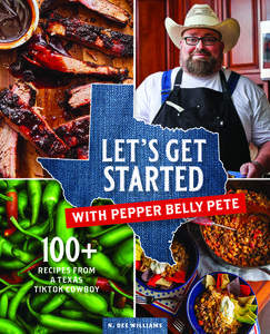 Let's Get Started with Pepper Belly Pete di N Dee Williams edito da Hoffman Media