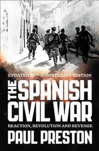 The Spanish Civil War di Paul Preston edito da HarperCollins Publishers