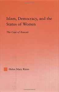 Islam, Democracy and the Status of Women di Helen M. (The American University in Cairo Rizzo edito da Taylor & Francis Ltd