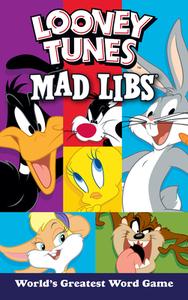 Looney Tunes Mad Libs: World's Greatest Word Game di Brandon T. Snider edito da PRICE STERN SLOAN INC