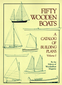 Fifty Woodenboats: A Catalog of Building Plans di Woodenboat Magazine edito da WOODEN BOAT PUBN INC