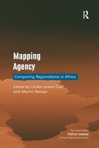 Mapping Agency di Ulrike Lorenz-Carl, Martin Rempe edito da Taylor & Francis Ltd