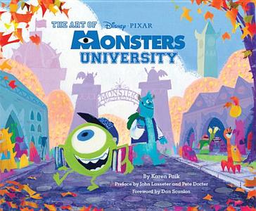 The Art Of Monsters University di Karen Paik edito da Chronicle Books
