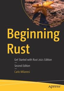 Beginning Rust di Carlo Milanesi edito da APress