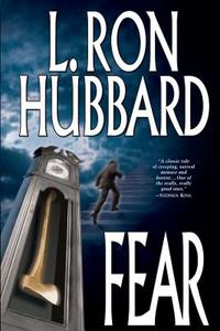 Fear di L. Ron Hubbard edito da GALAXY PR LLC