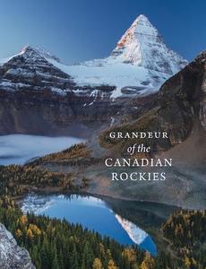 Grandeur of the Canadian Rockies di Paul Zizka edito da Rocky Mountain Books