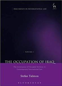 The Occupation of Iraq di Stefan Talmon edito da Bloomsbury Publishing PLC