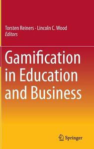 Gamification in Education and Business edito da Springer-Verlag GmbH