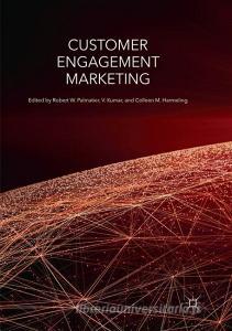 Customer Engagement Marketing edito da Springer International Publishing