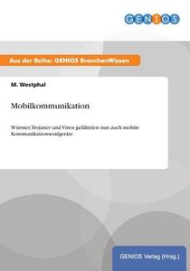 Mobilkommunikation di M. Westphal edito da GBI-Genios Verlag
