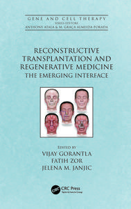 Reconstructive Transplantation And Regenerative Medicine edito da Taylor & Francis Ltd